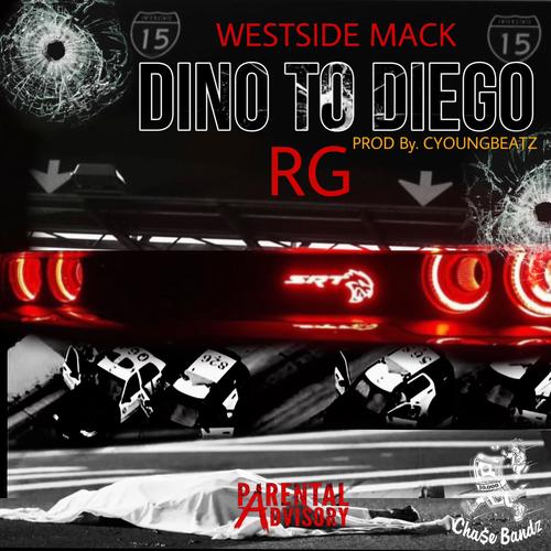 Dino To Diego (feat. RG) [Explicit]