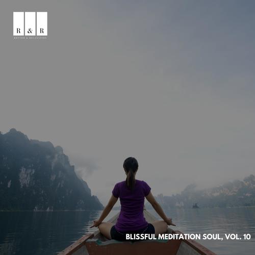 Blissful Meditation Soul, Vol. 10