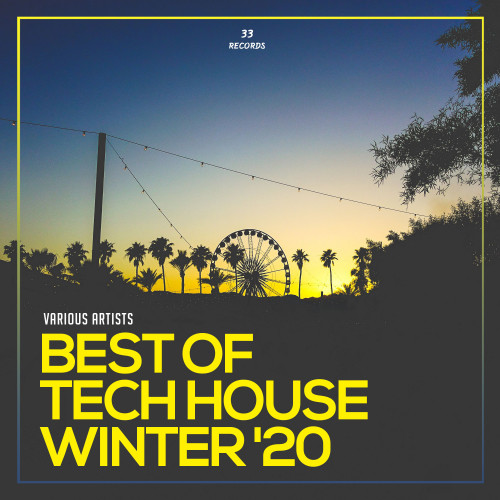 Best Of Tech House Winter '20