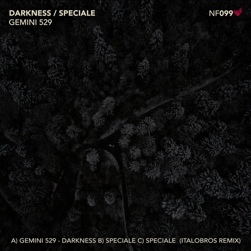 Darkness / Speciale