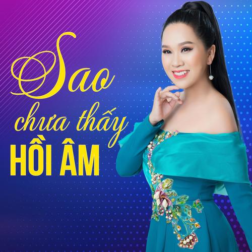 Sao Chưa Thấy Hồi Âm