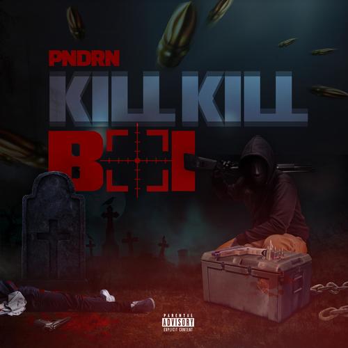 Kill Kill Boi (Explicit)