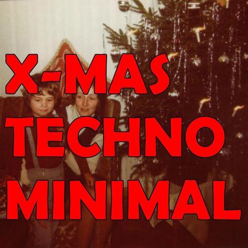 X-MAS TECHNO MINIMAL