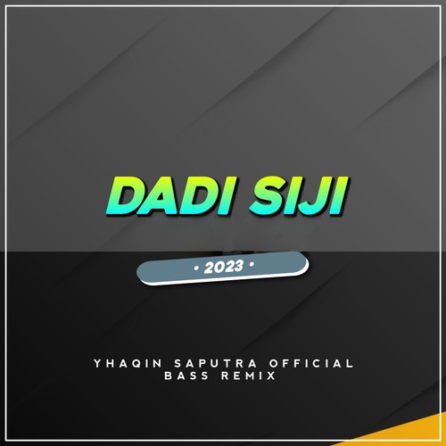 Dadi Siji (Remix)