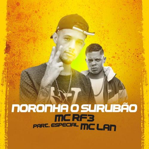 Noronha o Surubão (Explicit)