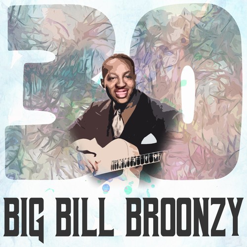 30 Hits of Big Bill Broonzy