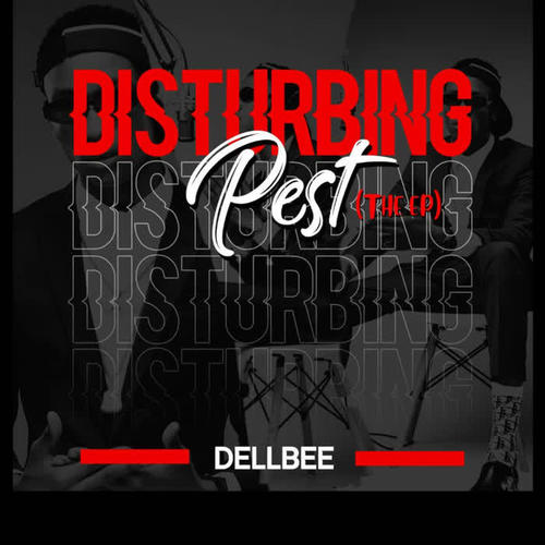 Disturbing Pest - EP (Explicit)