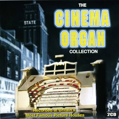 The Cinema Organ Collection