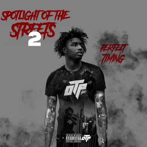 Spotlight Of The Streets 2 (Explicit)