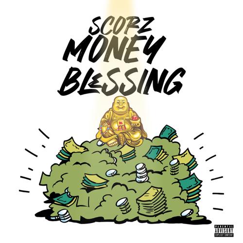 Money Blessings (Explicit)