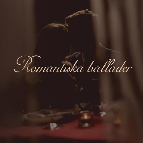 Romantiska ballader