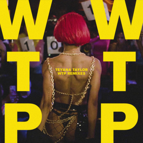 WTP (Remixes) [Explicit]