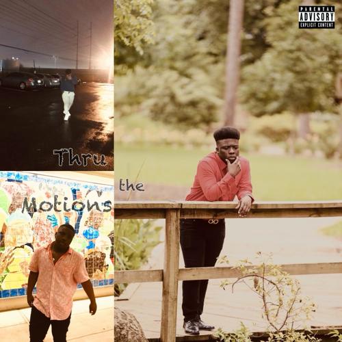 Through The Motions (Explicit)