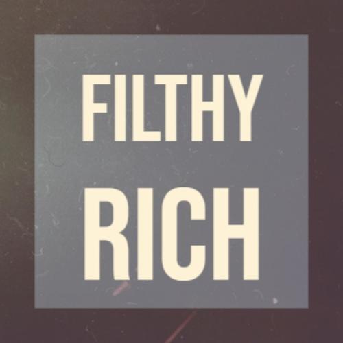 Filthy Rich