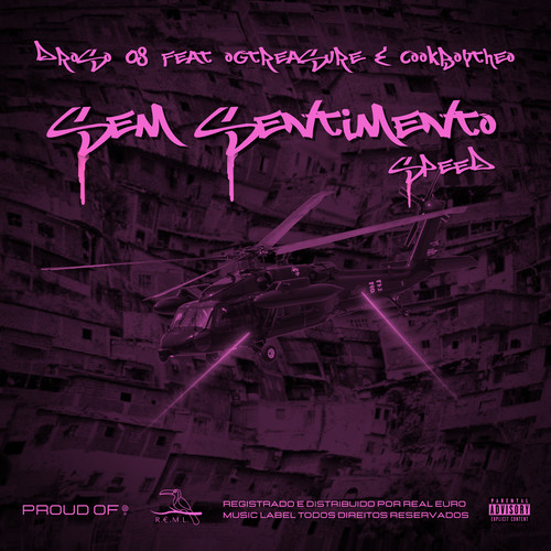 Sem Sentimento (Speed) [Explicit]