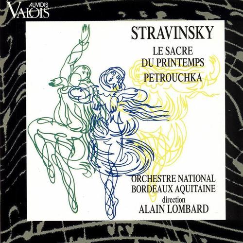 Igor Stravinsky: Le sarce du printemps & Petrouchka