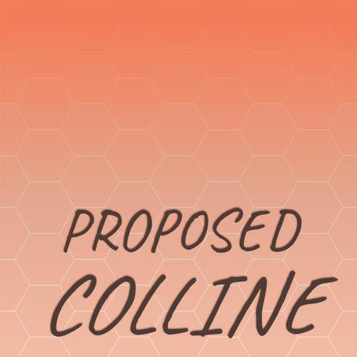 Proposed Colline