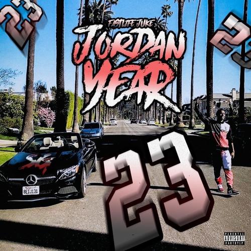 Jordan Year (Explicit)