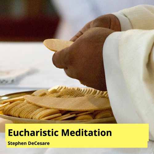 Eucharistic Meditation