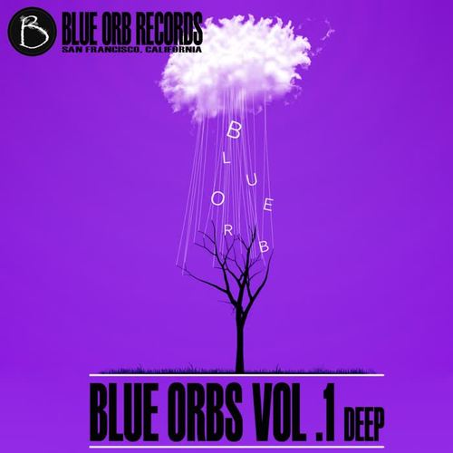 Blue Orbs Vol .1 Deep