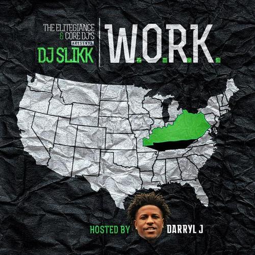 Work Part 3 (Hosted By Darryl J)