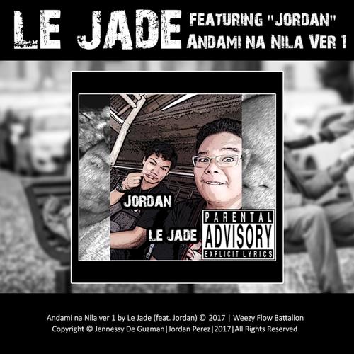 Andami Na Nila (feat. Jordan) [Version 1] [Explicit]