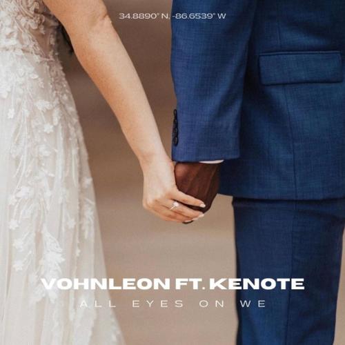 All Eyes On We (feat. Kenote)