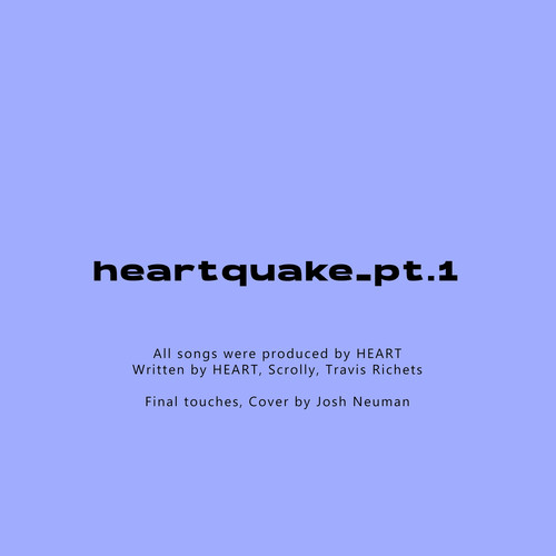 heartquake_pt.1 (Explicit)