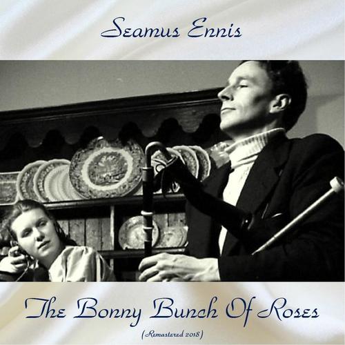 The Bonny Bunch Of Roses (Remastered 2018)