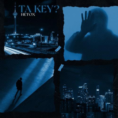Ta Key? (Explicit)