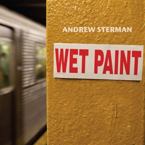 STERMAN, A.: Wet Paint