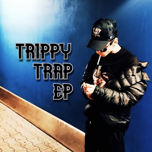 Trippy Trap EP (Explicit)