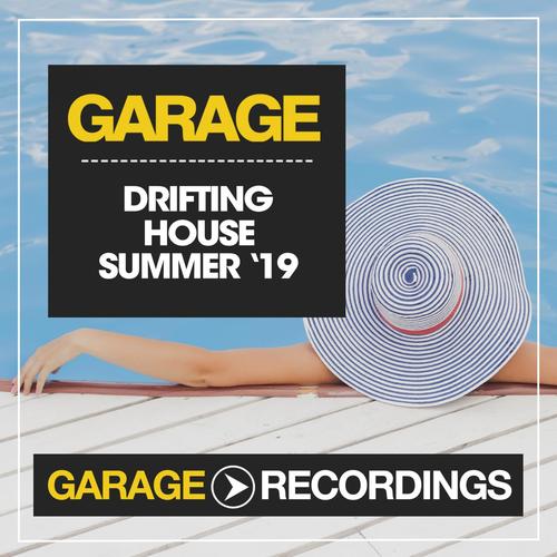 Drifting House Summer '19