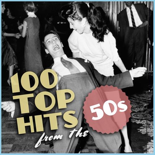 100 Top Hits from the 50s