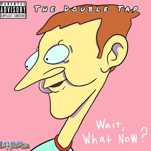 The Double Tap (Explicit)