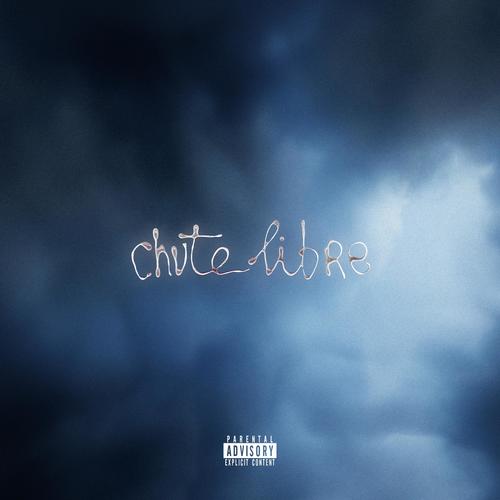 Chute Libre (Explicit)