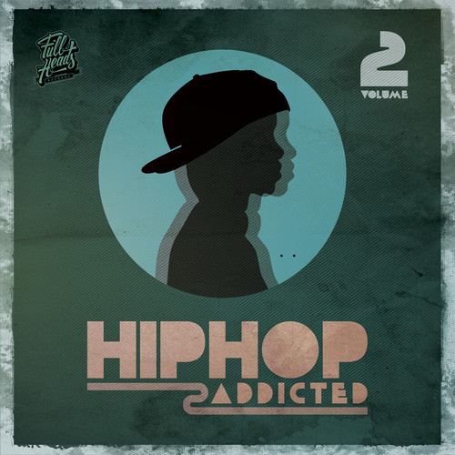 Hip hop addicted, Vol. 2 (Explicit)