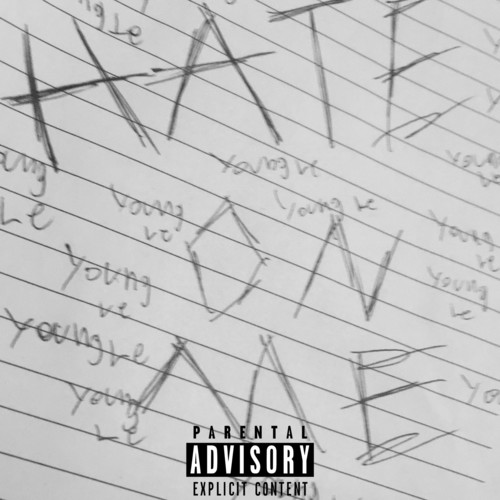 HATE ON ME (Explicit)