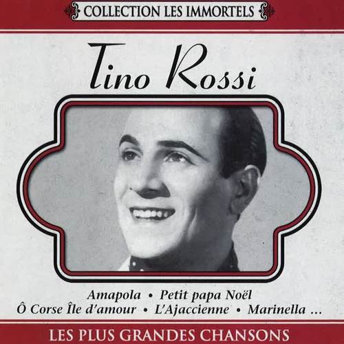 Les plus grandes chansons (Collection les immortels)