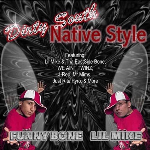 Dirty South Native Style