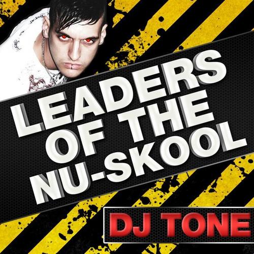 Leaders of The Nu Skool