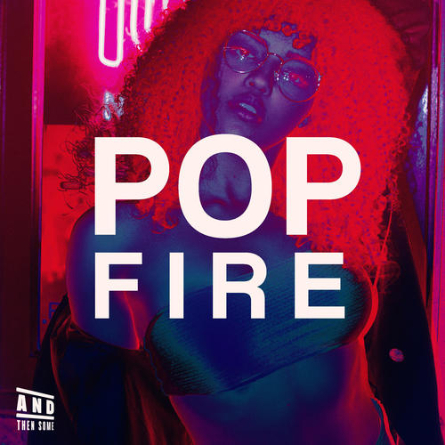 Pop Fire