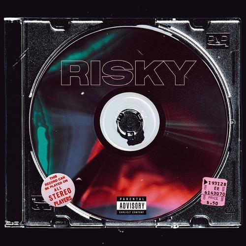 RISKY (Explicit)