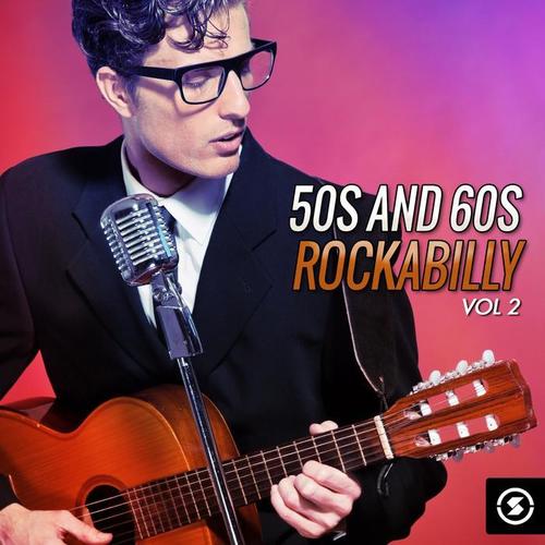 50's and 60's Rockabilly, Vol. 2