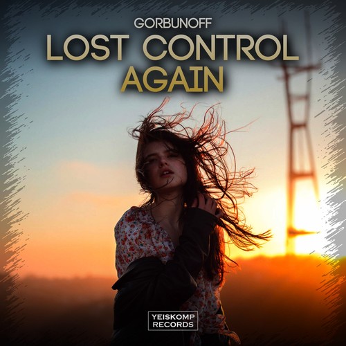 Lost Control Again