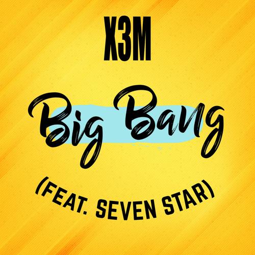 Big Bang (feat. Seven Star)