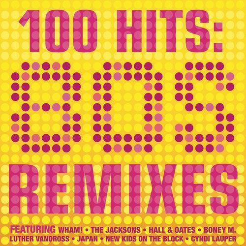 80s: 100 Remixes