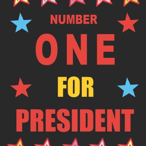 Know 1 For President (Explicit)