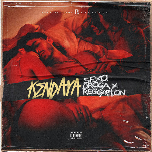 Sexo, Droga y Reggaeton (Explicit)