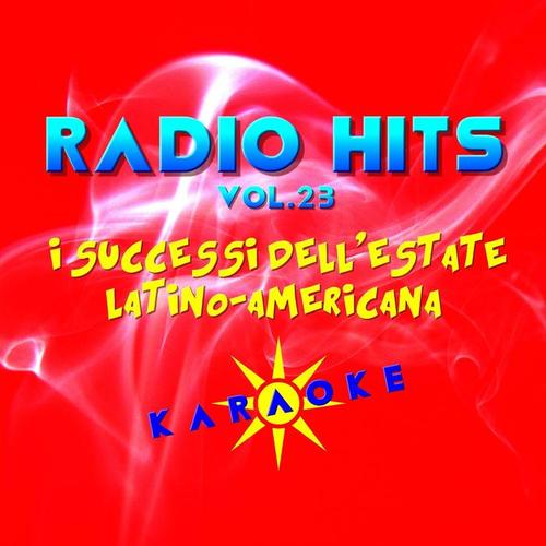 Radio Hits vol 23 (Basi Musicali Latino Americane)